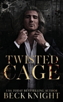 Twisted Cage (Heirs of Deceit) 1954446098 Book Cover