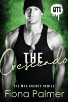 The Crescendo: MTG Agency Series 0648236838 Book Cover