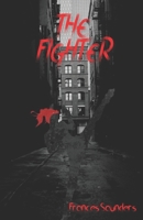 The Fighter B08LN97G5M Book Cover