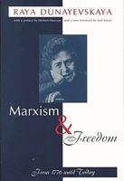 Marxism and Freedom: From 1776 Until Today 1573928194 Book Cover