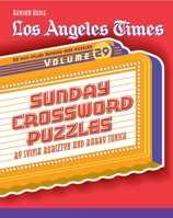 Los Angeles Times Sunday Crossword Puzzles, Volume 29 0375721770 Book Cover