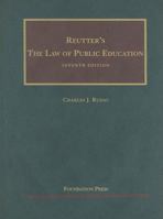 Reutter's The Law of Public Education 1599410583 Book Cover