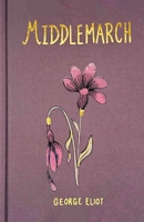 Middlemarch (Collector's Edition) 1840228725 Book Cover