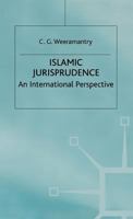 Islamic Jurisprudence: An International Perspective 1349194581 Book Cover