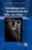 Grenzgange Zum Anorganischen Bei Rilke und Celan 382536772X Book Cover