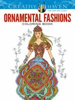 Creative Haven Ornamental Fashions Coloring Book 0486799190 Book Cover