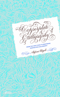 Pointed Pen Calligraphy: From English Script to Modern Calligraphy 8419220531 Book Cover