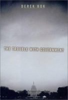 The Trouble with Government 0674004485 Book Cover