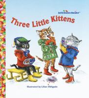 Three Little Kittens 0394827716 Book Cover