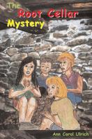 The Root Cellar Mystery 094485141X Book Cover