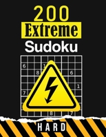 200 Extreme Sudoku : HARD: Puzzle book for adults Large Print - Great Gift ! B088B3MP6S Book Cover