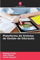 Plataforma do Sistema de Gestão da Educação (Portuguese Edition) 6207601777 Book Cover
