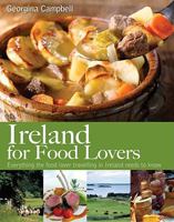 Ireland for Food Lovers 190316429X Book Cover
