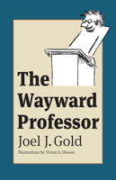 The Wayward Professor 0700604049 Book Cover