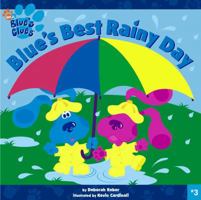 Blue's Clues: Blue's Best Rainy Day 0689832796 Book Cover