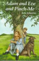 Adam and Eve and Pinch-Me 088776648X Book Cover