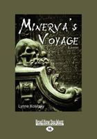 Minerva's Voyage (Large Print 16pt) 155488439X Book Cover