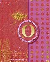 2020-2024 5 Year Monthly Planner: Initial Monogram Letter O 60 Months Calendar, 5 Year Agenda Schedule Organizer, Logbook and Personalized Journal 1707959781 Book Cover