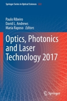 Optics, Photonics and Laser Technology 2017 (Springer Series in Optical Sciences, 222) 3030126943 Book Cover