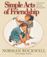 Simple Acts of Friendship: Heartwarming Stories of One Friend Blessing Another 0736910921 Book Cover