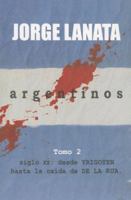 Argentinos: Tomo 2 9501522598 Book Cover