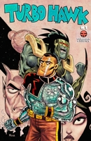 Turbo Hawk: Quest For Rain issue 1 1387911279 Book Cover