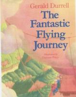 The Fantastic Flying Journey 0671649825 Book Cover