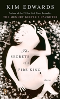 The Secrets of a Fire King 0143112309 Book Cover