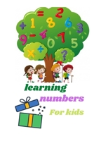 Learning numbers for kids: book for kids 3-5 to learning numbers and count tracing B088N96CPH Book Cover