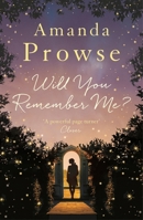 Will You Remember Me? 1781856524 Book Cover