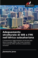 Adeguamento strutturale di WB e FMI nell'Africa subsahariana 6202783729 Book Cover