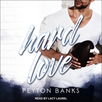 Hard Love 1717437451 Book Cover