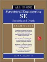 Structural Engineering Se All-In-One Exam Guide: Breadth and Depth 1259641031 Book Cover