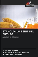 Etanolo: Lo Zenit del Futuro 6207503678 Book Cover