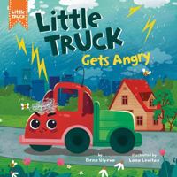 Little Truck Gets Angry B0G2G483LS Book Cover