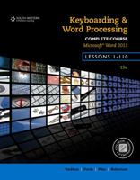 Keyboarding and Word Processing, Complete Course, Lessons 1-110: Microsoft Word 2013: College Keyboarding 1133588972 Book Cover