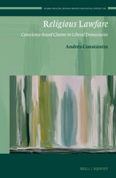 Religious Lawfare: Conscience-Based Claims in Liberal Democracies (Global Health, Human Rights and Social Justice) 9004685391 Book Cover