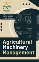 Agricultural Machinery Management 9349964325 Book Cover
