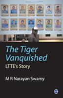 The Tiger Vanquished 8132104595 Book Cover