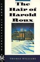 The Hair of Harold Roux 0385242514 Book Cover