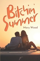 Bitchin' summer (French Edition) B0BB5YL2F6 Book Cover