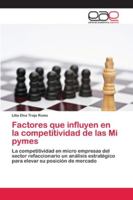 Factores que influyen en la competitividad de las Mi pymes 6202133392 Book Cover