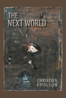 The Next World 1962082431 Book Cover
