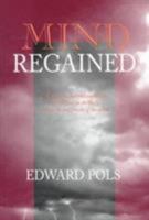 Mind Regained 0801435315 Book Cover