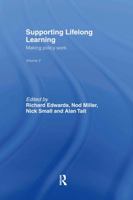 Supporting Lifelong Learning: Making Policy Work, Volume 3 0415259304 Book Cover