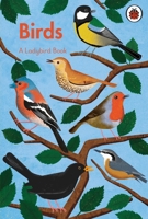A Ladybird Book: Birds 0241626218 Book Cover