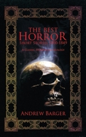 The Best Horror Short Stories 1800-1849: A Classic Horror Anthology 1933747293 Book Cover