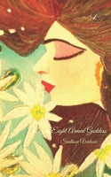 Eight Armed Goddess B08F6CGBJ7 Book Cover