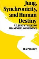 Jung, Synchronicity and Human Destiny 0440543754 Book Cover