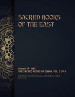 The Sacred Books of China: Volume 3 of 6 1788942752 Book Cover